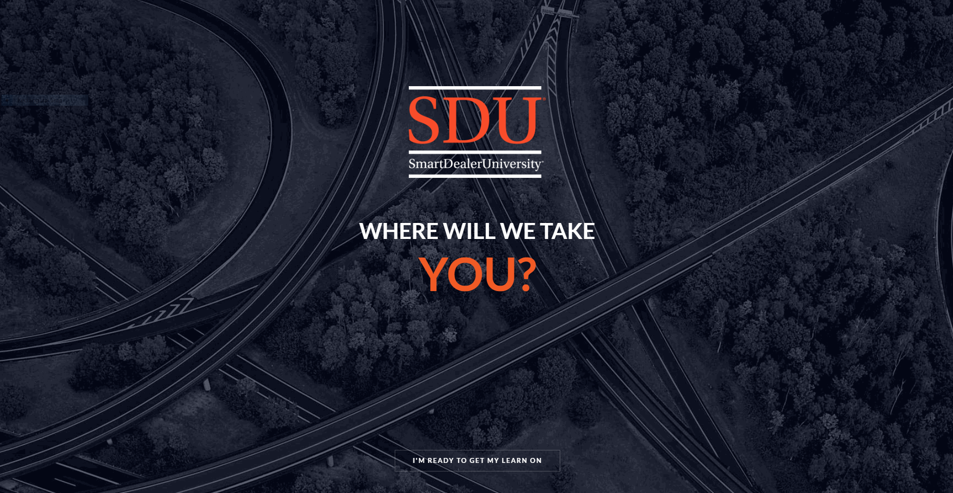 SmartDealerUniversity.com - Where will we take you?